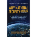 Why National Security Matters - Hardcover