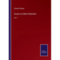 Essays on Indian Antiquities: Vol. I - Paperback