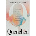 Quenched - Hardcover