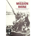 Mission on the Rhine: "Reeducation" and Denazification in American-Occupied Germany - Paperback
