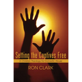 Setting the Captives Free - Hardcover