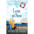 Lost at Sea: A Standalone Novel - Paperback
