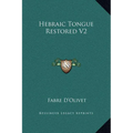 Hebraic Tongue Restored V2 - Hardcover