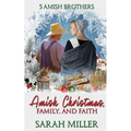 Amish Christmas: Faith and Family - Paperback
