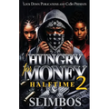 Hungry For Money 2 - Paperback