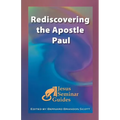 Rediscovering the Apostle Paul - Paperback