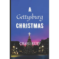 A Gettysburg Christmas - Paperback