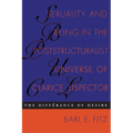 Sexuality and Being in the Poststructuralist Universe of Clarice Lispector: The Differance of Desire - Paperback