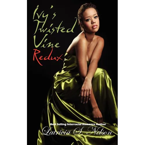 Ivy's Twisted Vine Redux - Paperback