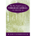 The New South Comes to Wiregrass Georgia, 1860-1910 - Paperback