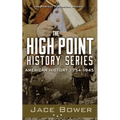 The High Point History Series: American History: 1754 - 1945 - Paperback