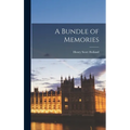 A Bundle of Memories - Hardcover