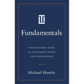 Fundamentals: Your Friendly Guide to Investment Funds and Syndications - Paperback