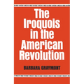 The Iroquois in the American Revolution - Paperback