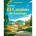 Lonely Planet Journey Camino de Santiago: Camino Francés - Paperback