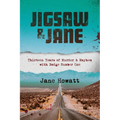 Jigsaw & Jane: Thirteen Years of Murder and Mayhem with Badge Number One - Paperback