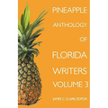 Pineapple Anthology of Florida Writers - Paperback