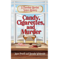 Candy, Cigarettes, and Murder - Paperback