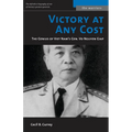 Victory at Any Cost: The Genius of Viet Nam's Gen. Vo Nguyen Giap - Paperback