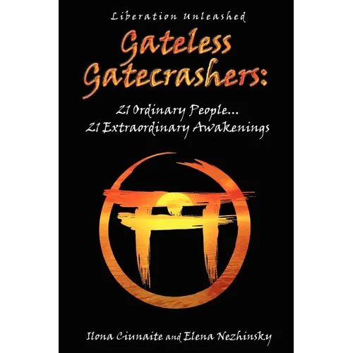 Gateless Gatecrashers - Paperback