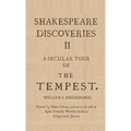 Shakespeare Discoveries II: A Secular Tour of "The Tempest" - Paperback