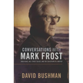 Conversations with Mark Frost: Twin Peaks, Hill Street Blues, and the Education of a Writer - Paperback