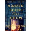 Hidden Seeds That Grow in Deception - Paperback