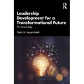 Leadership Development for a Transformational Future: The Vertical Edge - Paperback