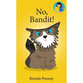 No, Bandit! - Hardcover