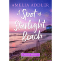 A Spot at Starlight Beach - Paperback