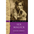 The Best of the Equinox, Sex Magick: Volume III - Paperback