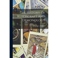 The History Of Witchcraft And Demonology - Paperback