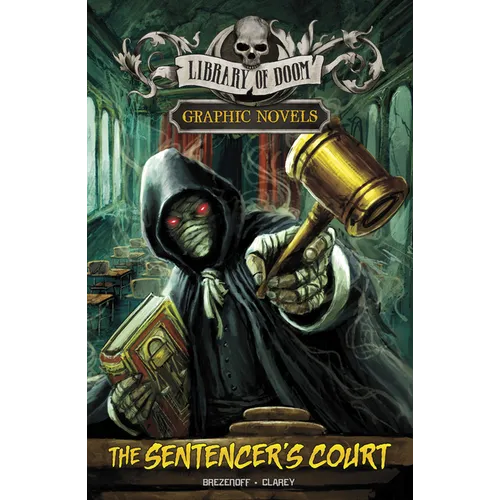The Sentencer's Court: A Graphic Novel - Paperback