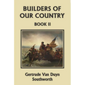 Builders of Our Country, Book II (Yesterday's Classics) - Paperback