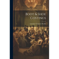 Boot & Shoe Costings - Paperback