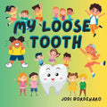 My Loose Tooth - Paperback