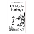 Of Noble Heritage - Paperback
