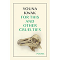 For This and Other Cruelties - Paperback