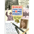 DESPATCHES From the Home Front: The War Diaries of JOAN STRANGE 1939-1945 - Paperback