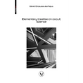 Elementary treatise on occult science: Understanding the Theories and Symbols Used by the Ancients, the Alchemists, the Astrologers, the Freemasons & - Paperback