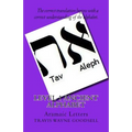 Level 1 Ancient Alphabet: Aramaic Letters - Paperback