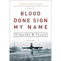 Blood Done Sign My Name: A True Story - Paperback