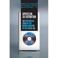 Appetite for Self-Destruction: The Spectacular Crash of the Record Industry in the Digital Age - Paperback