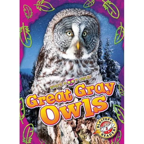 Great Gray Owls - Library Binding