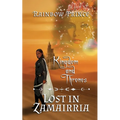 Kingdom and Thrones: Lost in Zamairria - Paperback