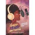 A Closed Mouth Won't Get Fed: A Grassroots Guide to Voice Acting - Paperback