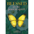 Blessed Are the Poor in Spirit - Paperback