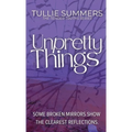 Unpretty Things - Paperback