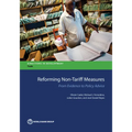 Reforming Non-Tariff Measures: From Evidence to Policy Advice - Paperback
