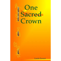 One Sacred Crown - Paperback